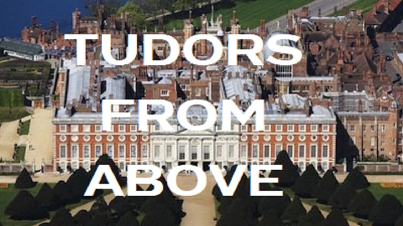 Backdrop – Tudors From Above