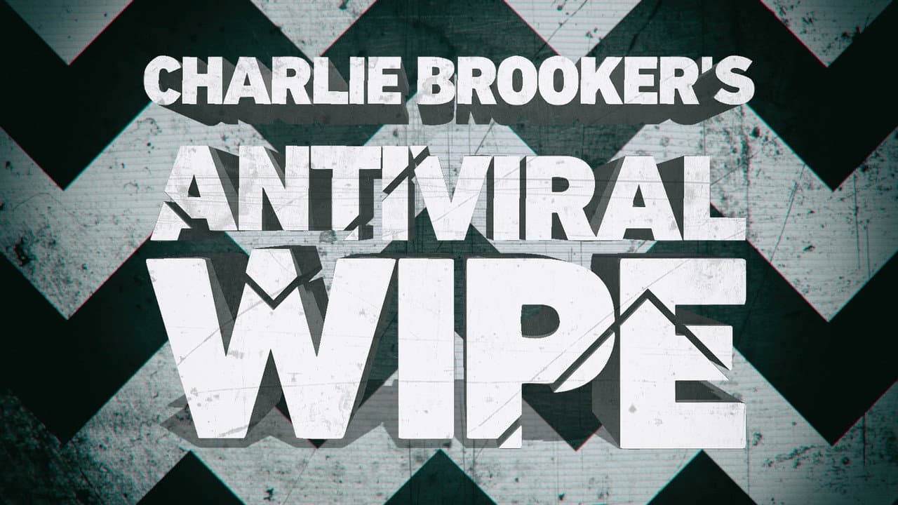 Backdrop – Charlie Brooker's Antiviral Wipe
