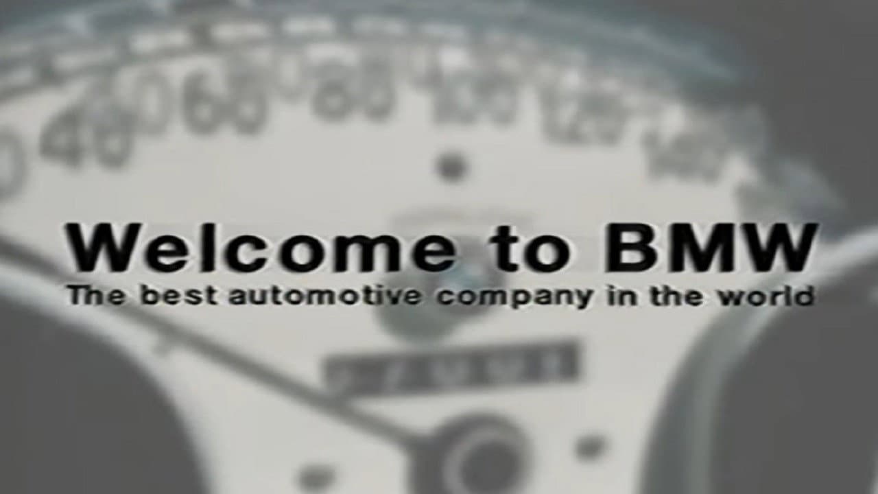 Backdrop – Welcome to BMW: The Greatest Automotive Company in the World