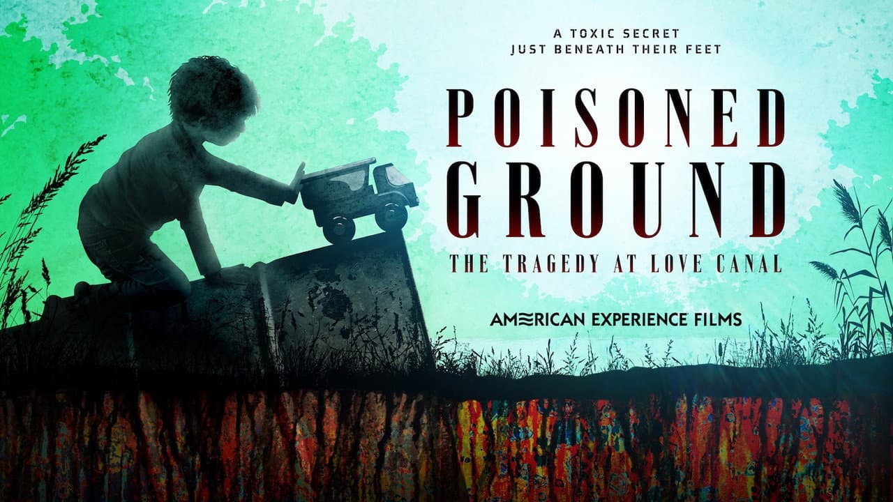 Backdrop – Poisoned Ground: The Tragedy at Love Canal