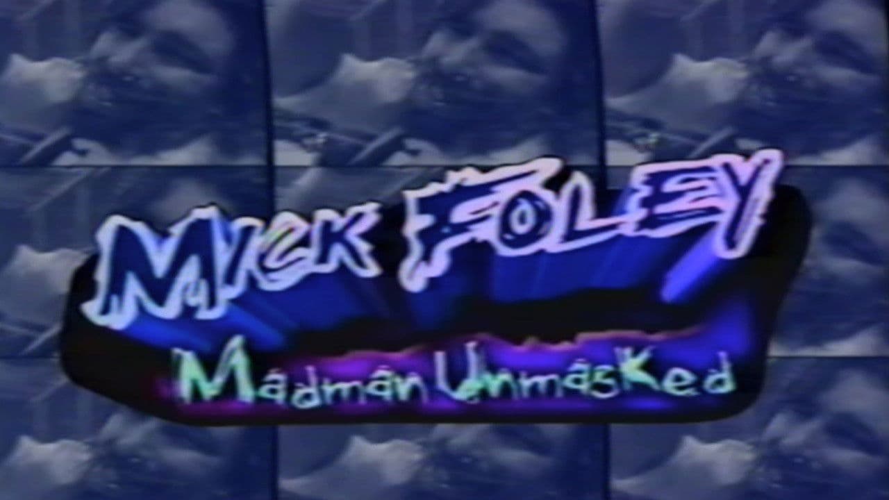 Backdrop – Mick Foley: Madman Unmasked