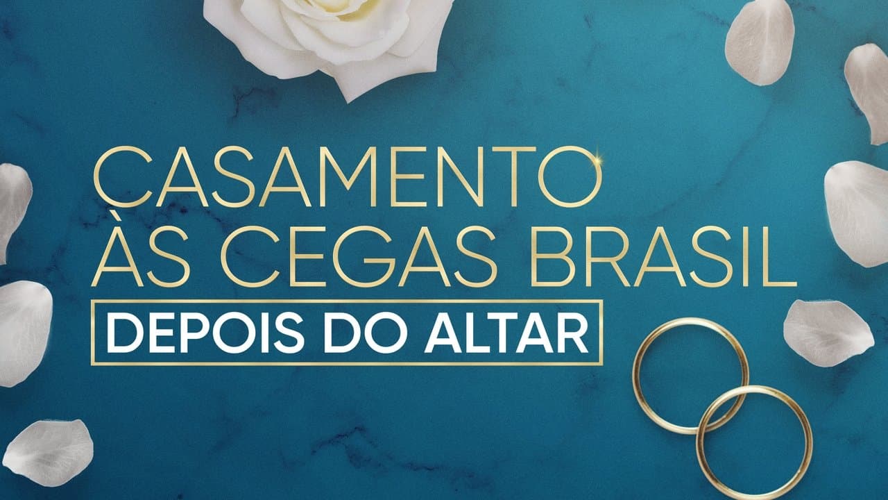 Backdrop – Casamento às Cegas Brasil: Depois do Altar