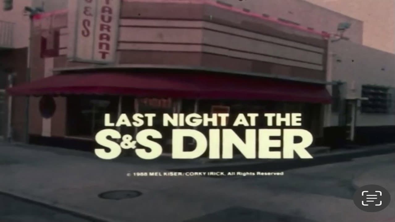 Backdrop – Last Night at the S&S Diner