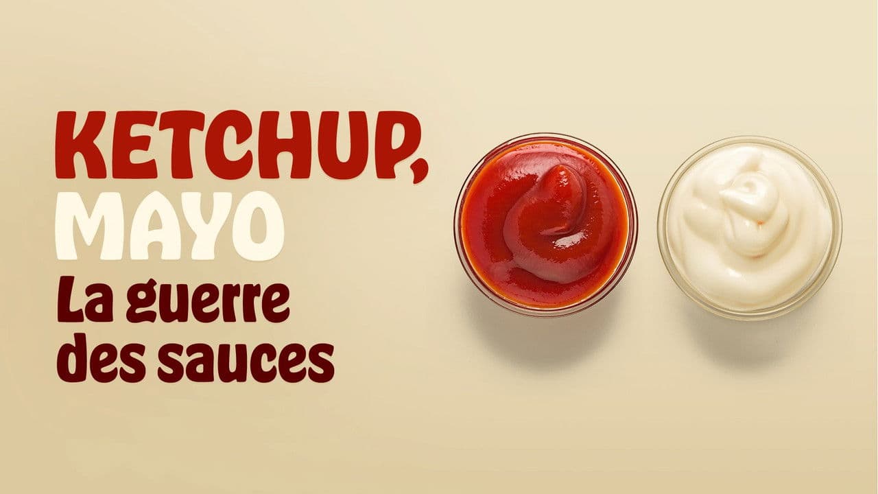 Backdrop – Ketchup, mayo, la guerre des sauces