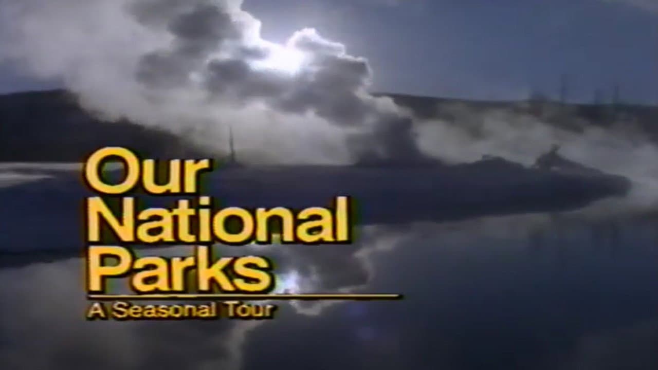Backdrop – Our National Parks: A Seasonal Tour