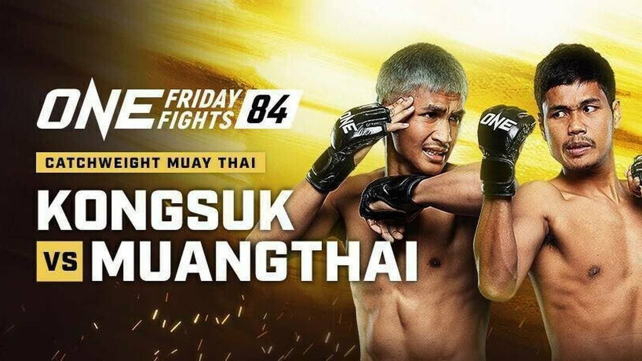 Backdrop – ONE Friday Fights 84: Kongsuk vs. Muangthai