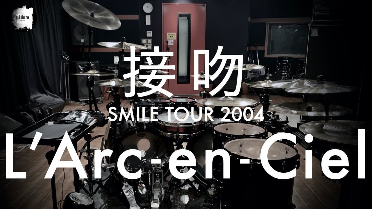 Backdrop – L'Arc~en~Ciel: SMILE TOUR 2004 -Zenkokuhen-