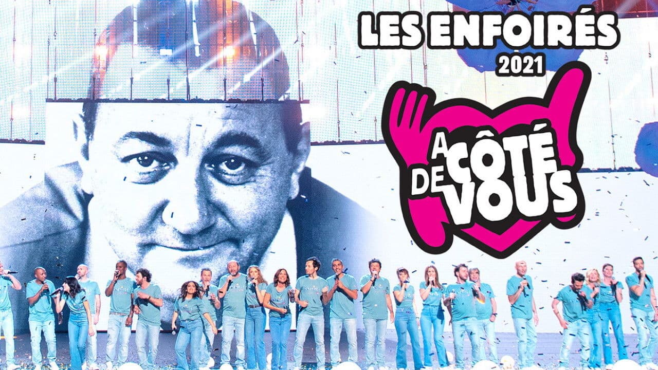 Backdrop – Les Enfoirés 2021 - Les Enfoirés à côté de vous