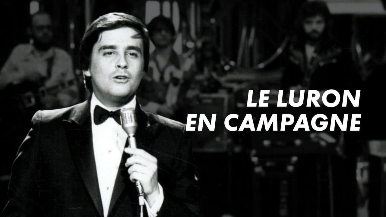 Backdrop – Le Luron en campagne