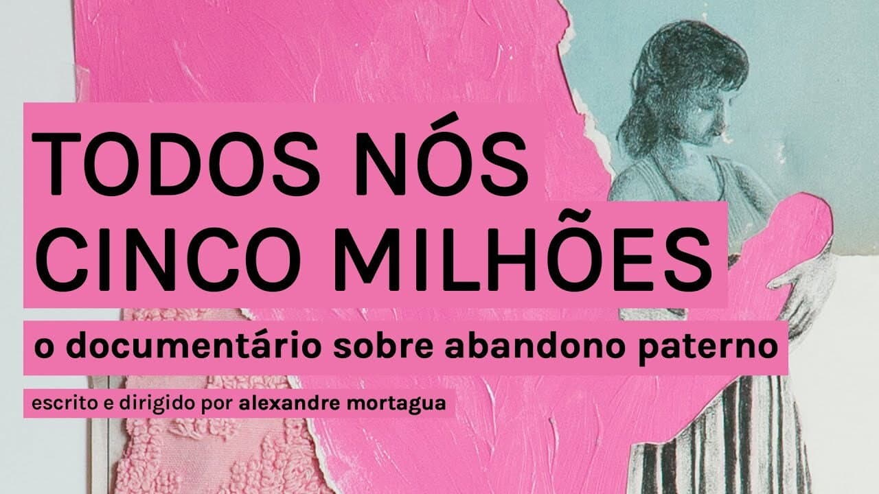 Backdrop – Todos Nós Cinco Milhões
