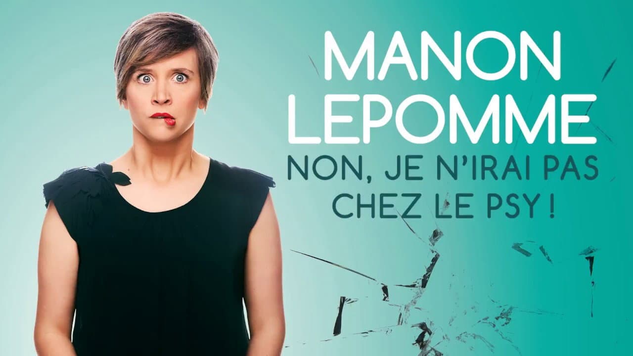 Backdrop – Manon Lepomme : Non je n'irai pas chez le psy !