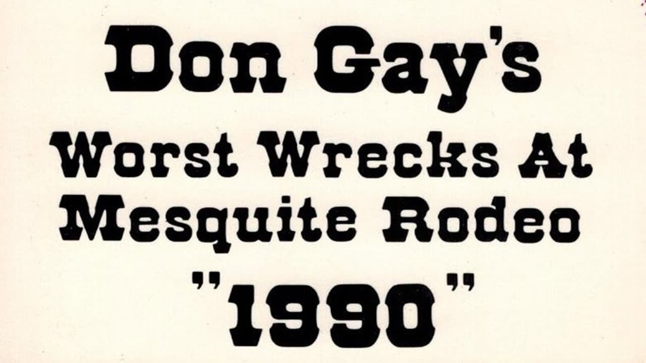 Backdrop – Don Gay's Worst Wrecks At Mesquite Rodeo 1990