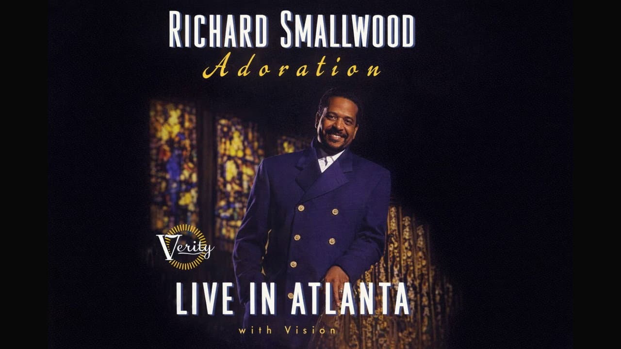 Backdrop – Richard Smallwood with Vision – Adoration: Live In Atlanta