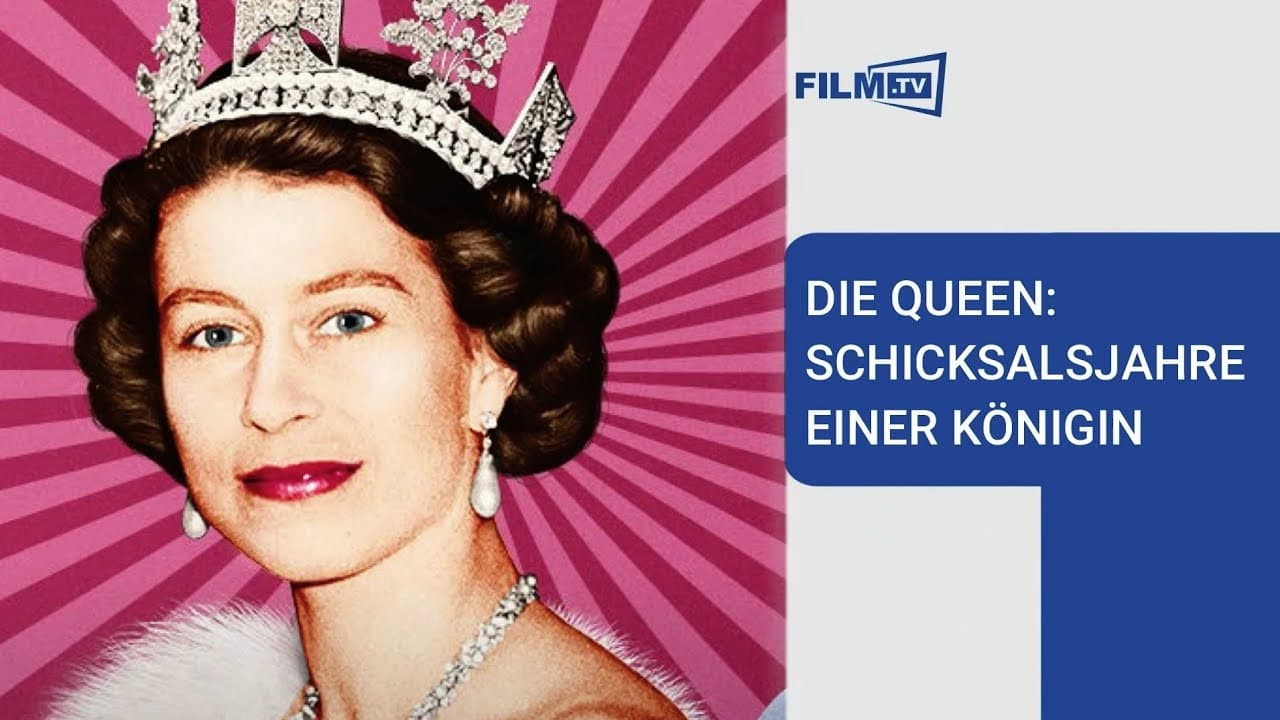Backdrop – Die Queen - Schicksalsjahre einer Königin