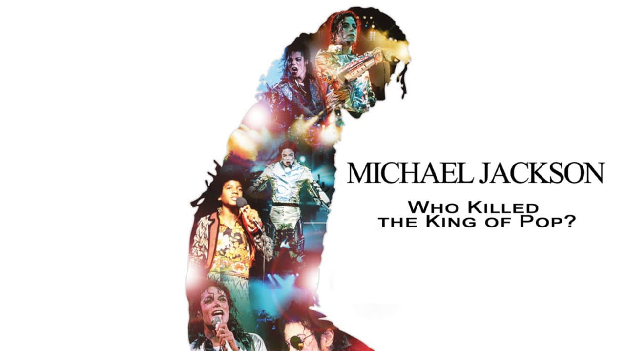 Backdrop – Michael Jackson - Who Killed The King of Pop?