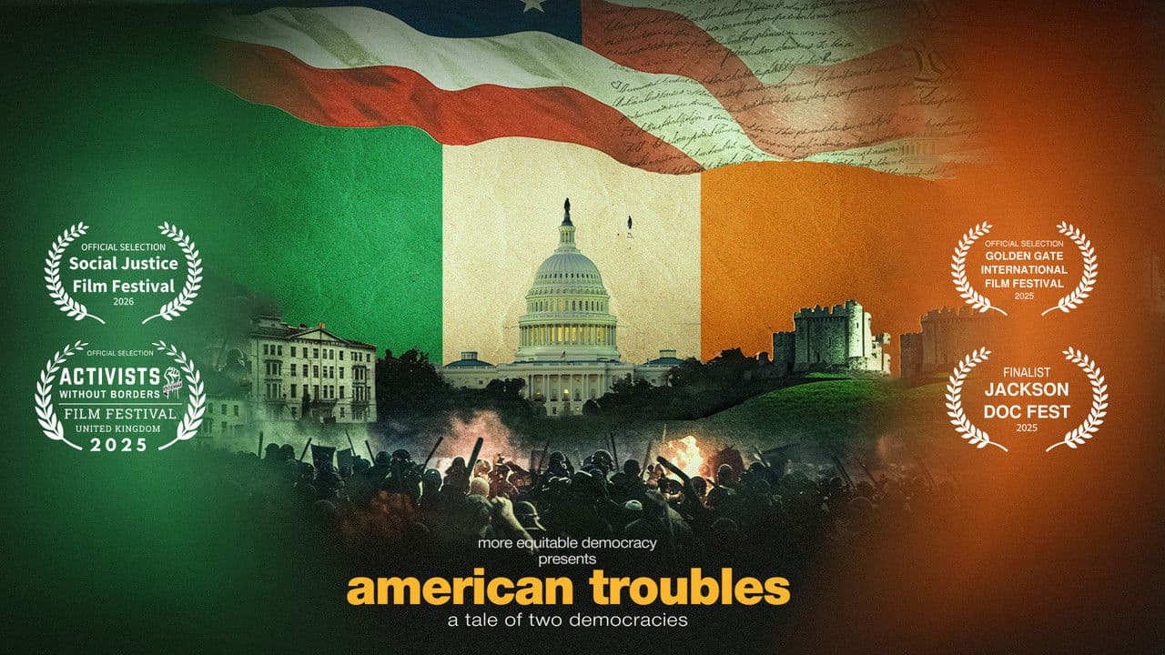 Backdrop – American Troubles: A Tale of Two Democracies