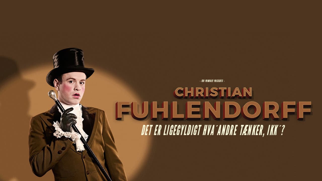 Backdrop – Christian Fuhlendorff - Det er ligegyldigt hva' andre tænker, ikk'?