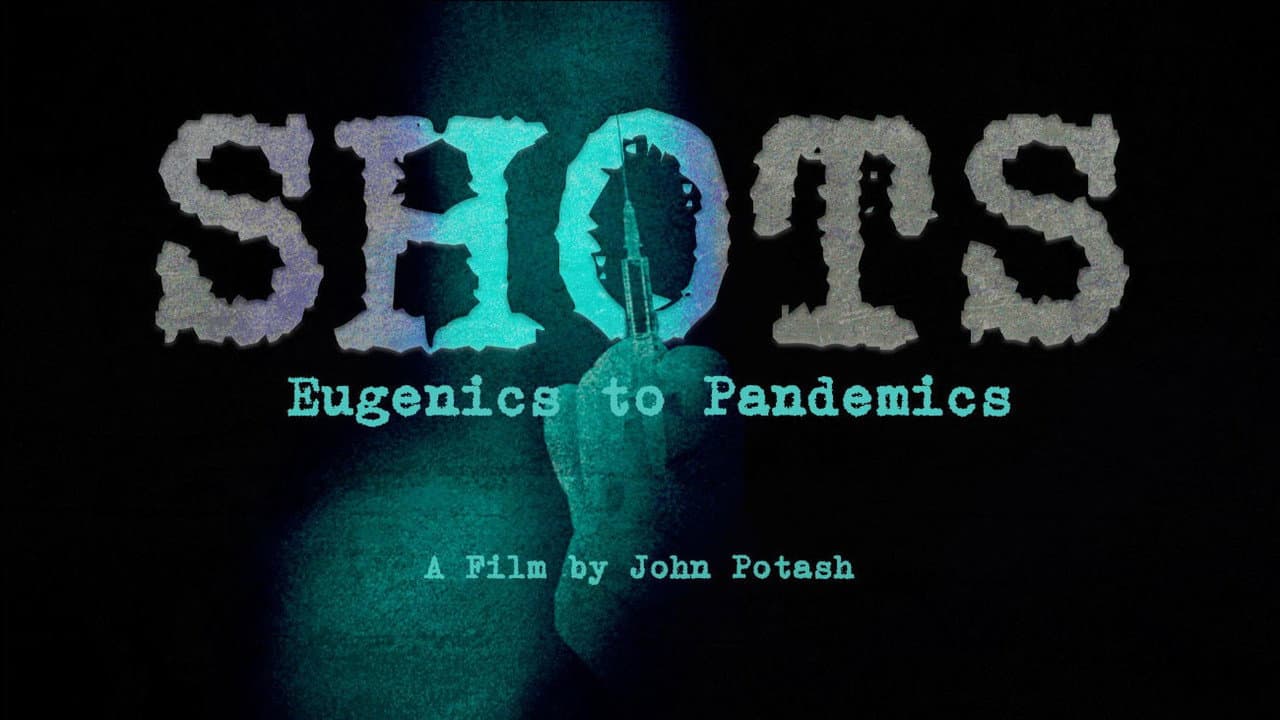 Backdrop – Shots: Eugenics to Pandemics