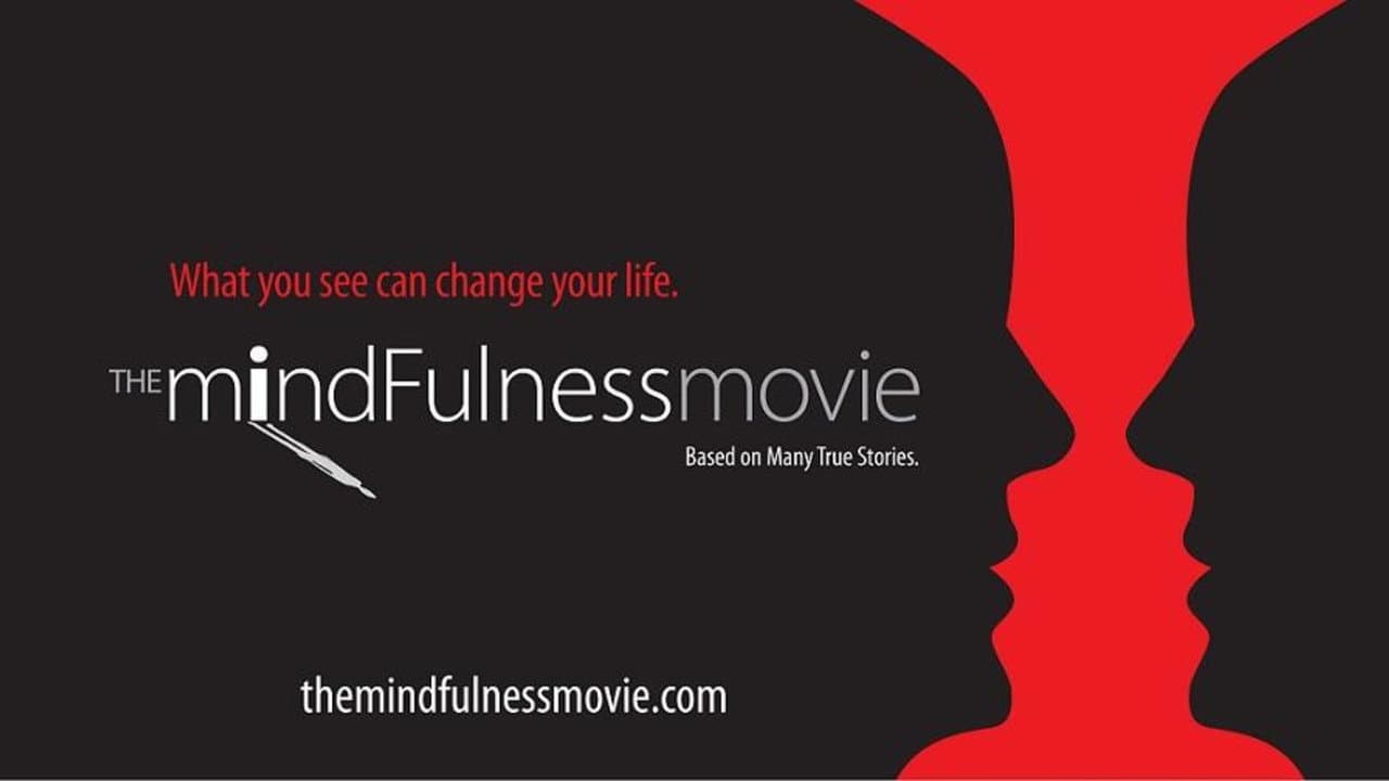 Backdrop – The MindFulness Movie