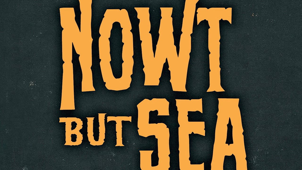 Backdrop – The Delightful Sausage: Nowt But Sea
