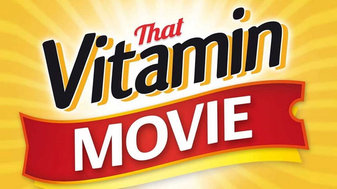Backdrop – That Vitamin Movie