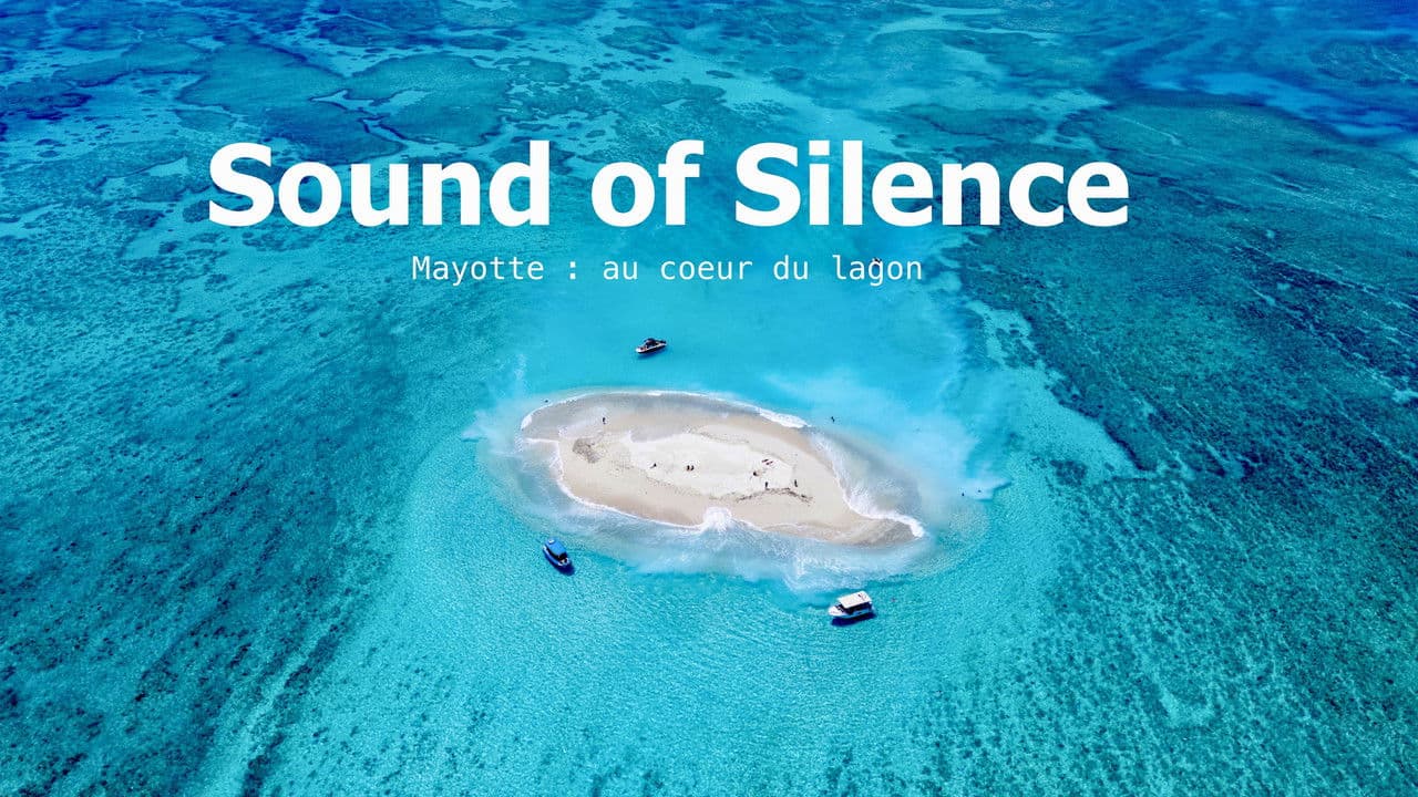 Backdrop – Sound of Silence : Mayotte au coeur du lagon