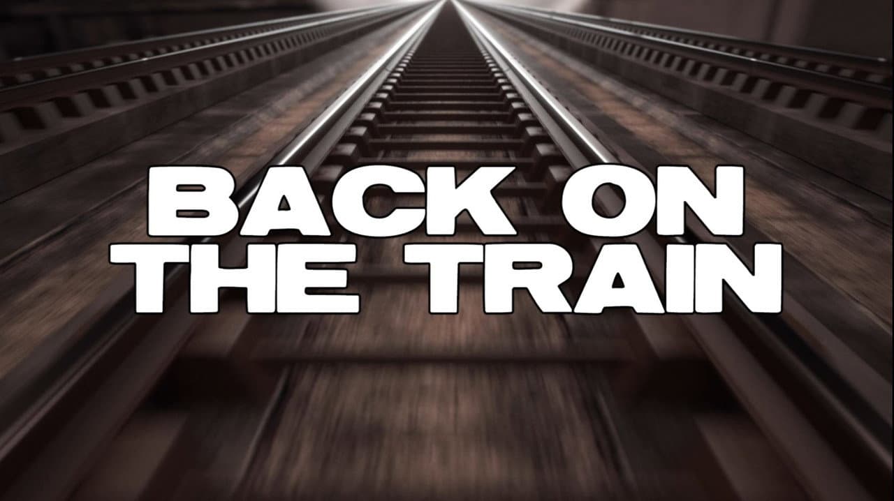 Backdrop – Back On The Train