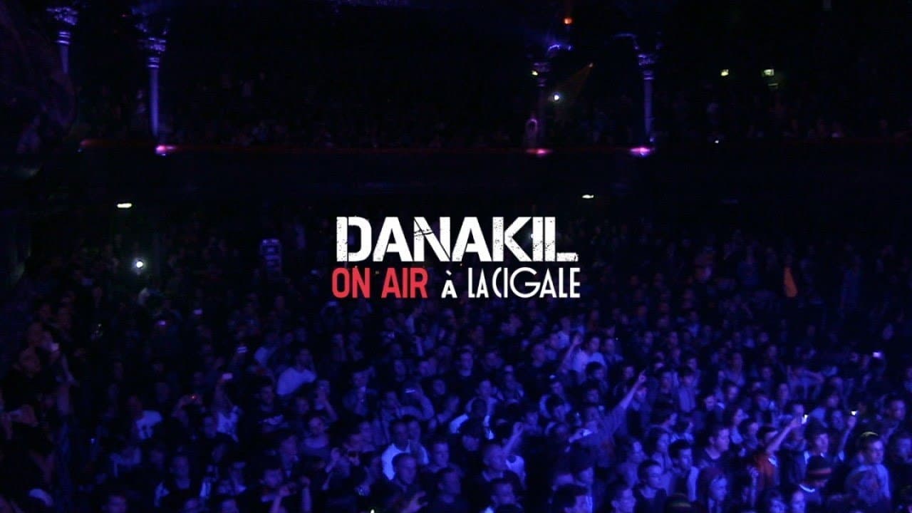 Backdrop – Danakil - ON AIR à La Cigale