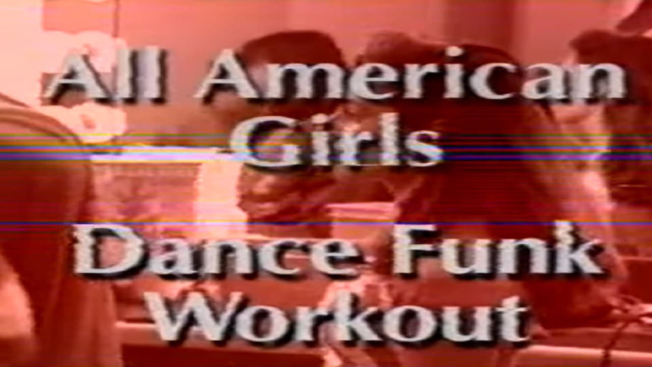 Backdrop – The All American Girls Dance Funk Workout