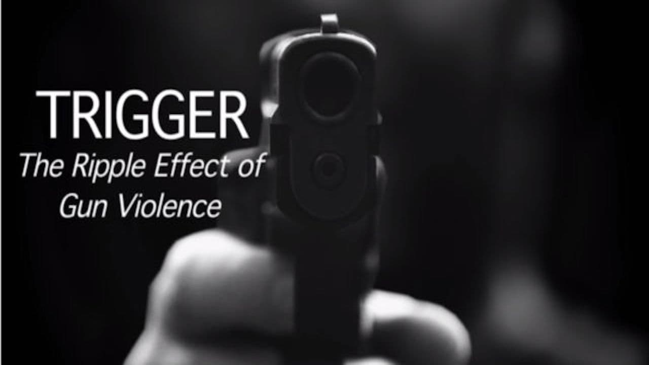 Backdrop – Trigger: The Ripple Effect of Gun Violence