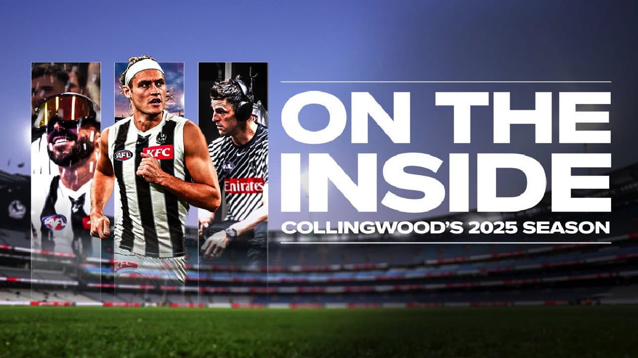 Backdrop – On The Inside - Collingwood's 2025 Season