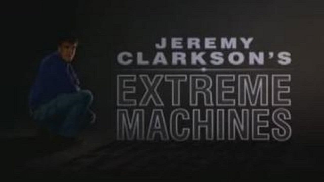Backdrop – Jeremy Clarkson's Extreme Machines
