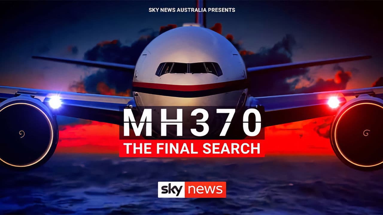 Backdrop – MH370: The Final Search