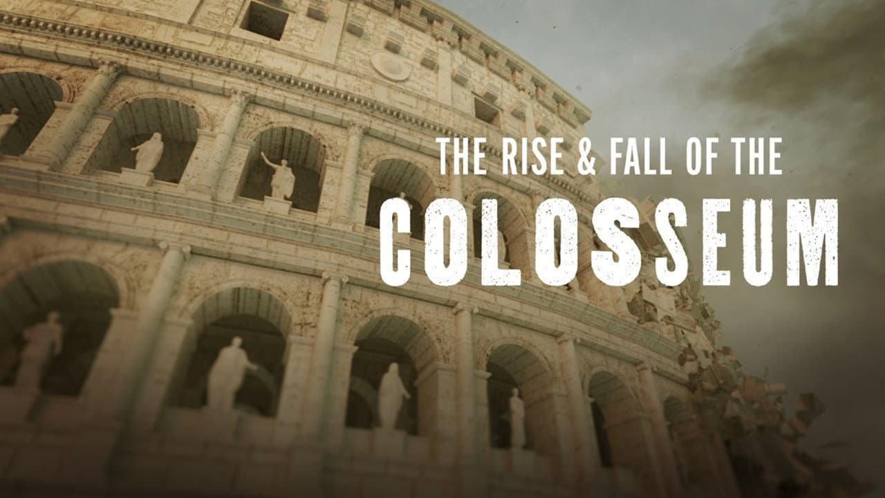 Backdrop – The Rise & Fall of the Colosseum