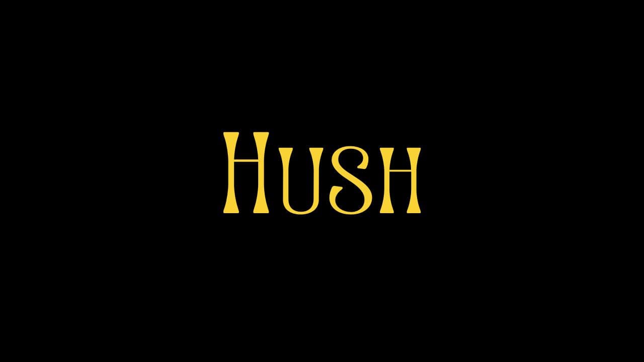 Backdrop – Hush