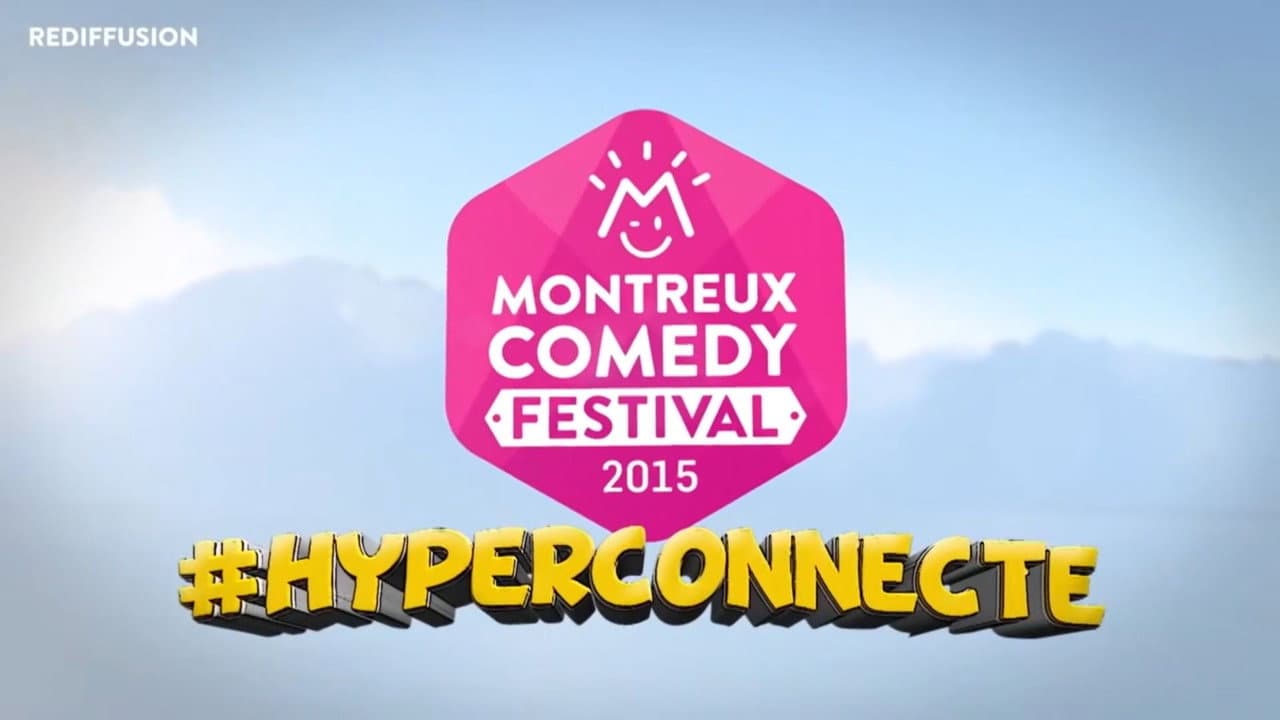 Backdrop – Montreux Comedy Festival 2015 - #hyperconnecté
