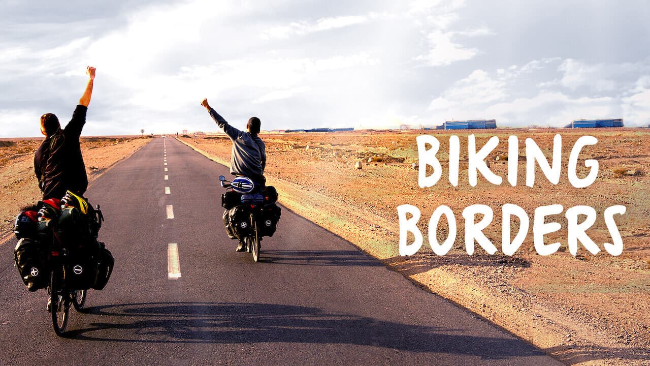 Backdrop – Biking Borders - eine etwas andere Reise
