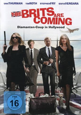 The Brits Are Coming - Diamanten-Coup in Hollywood