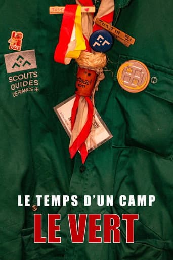 Le Temps d'un Camp : Le Vert