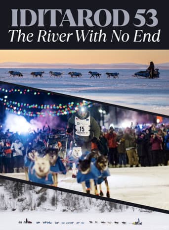 Iditarod 2025 - A River With No End