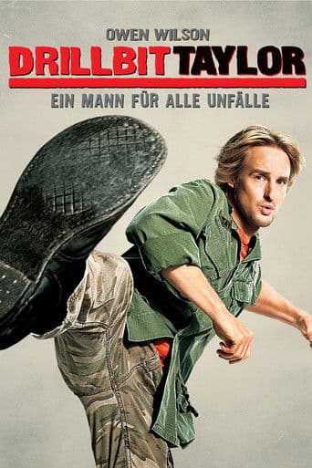 Drillbit Taylor - Ein Mann für alle Unfälle