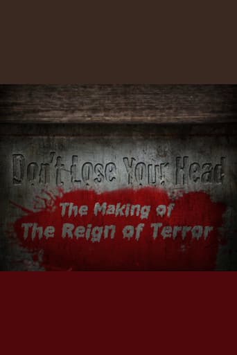 Don't Lose Your Head: The Making of 'The Reign of Terror'