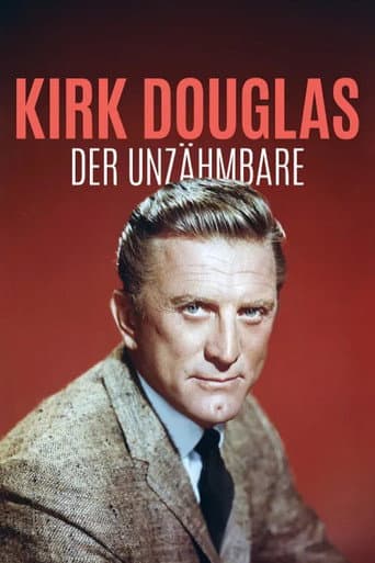 Kirk Douglas, der Unbeugsame
