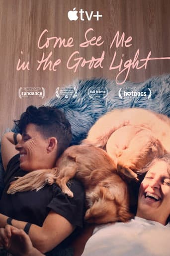 Come See Me in the Good Light
