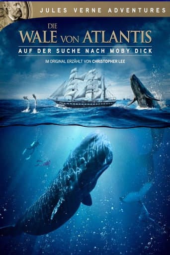 Die Wale von Atlantis - Auf der Suche nach Moby Dick