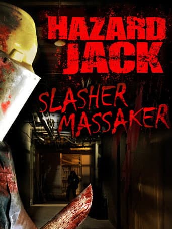 Hazard Jack - Slasher Massaker