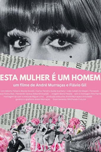 Esta Mulher É um Homem
