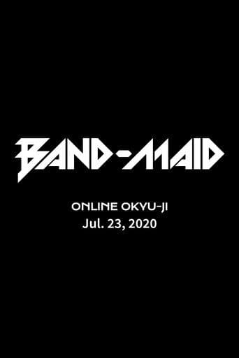 BAND-MAID ONLINE OKYU-JI (Jul. 23, 2020)