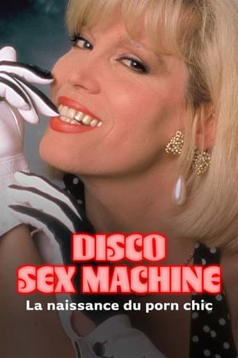 Disco Sex Machine - Die Geburt des Porn Chic