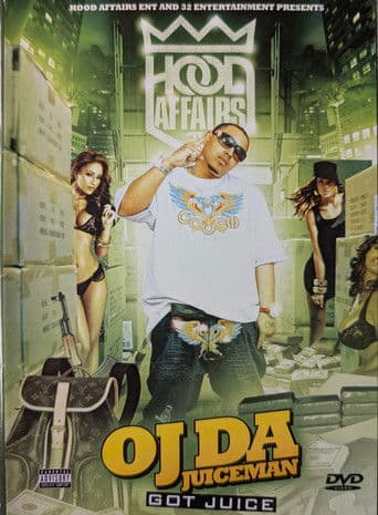 OJ Da Juiceman: Got Juice